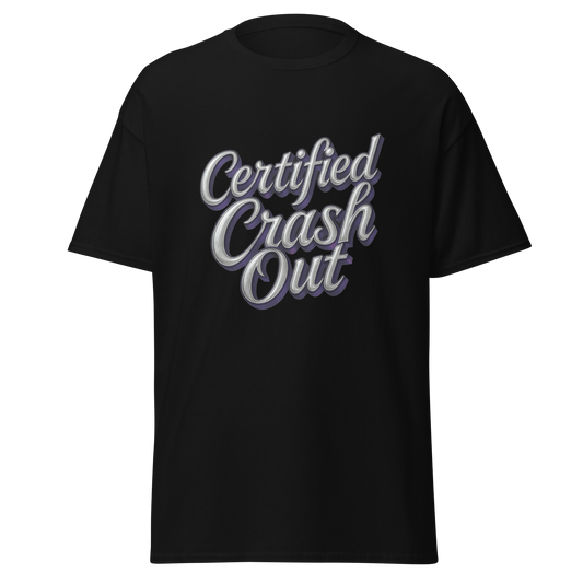 Certified Crashout: Black Tee