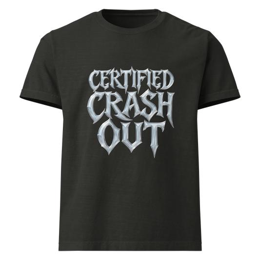 Certified Crashout: Premium Gray Tee